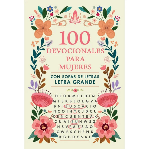 100 Devocionales para Mujeres con sopa de letras. Letra Grande