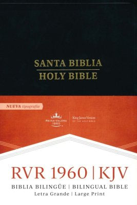 Santa Biblia/Holy Bible Bilingual REINA VALERA 1960/KING JAMES VERSION