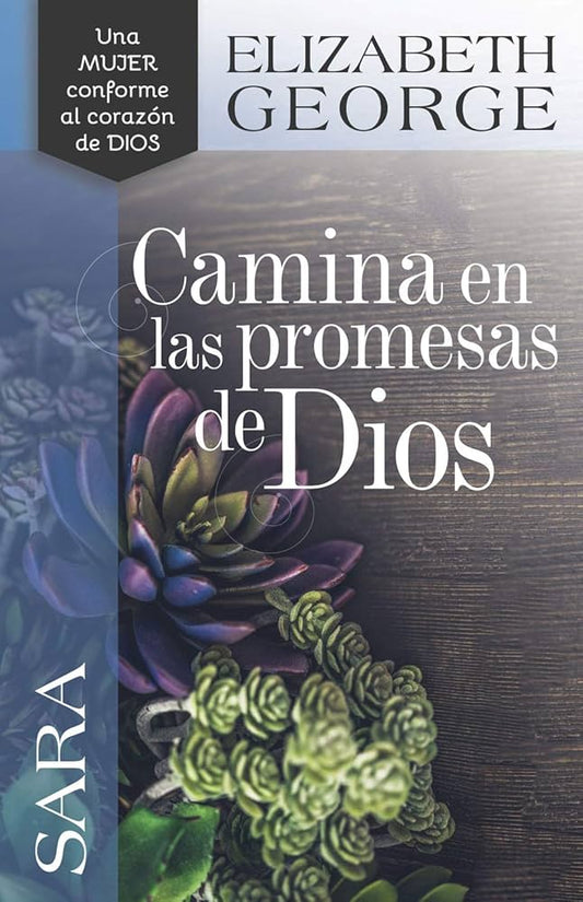 Camina en las Promesas de Dios - Elizabeth George — disponible en La Librería del Evangelio