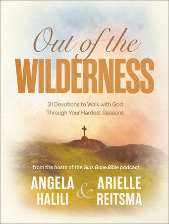Out of the Wilderness - Angela Halili & Arielle Reitsma