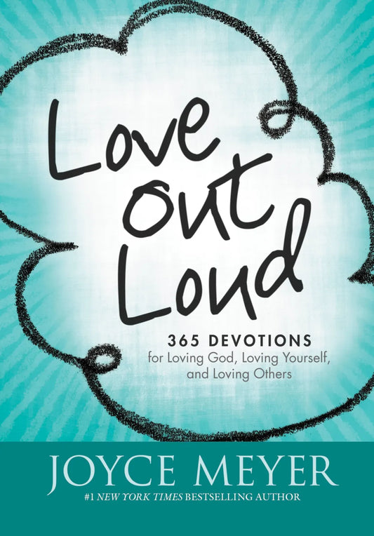 Ama en voz alta 365 devocionales Joyce Meyer