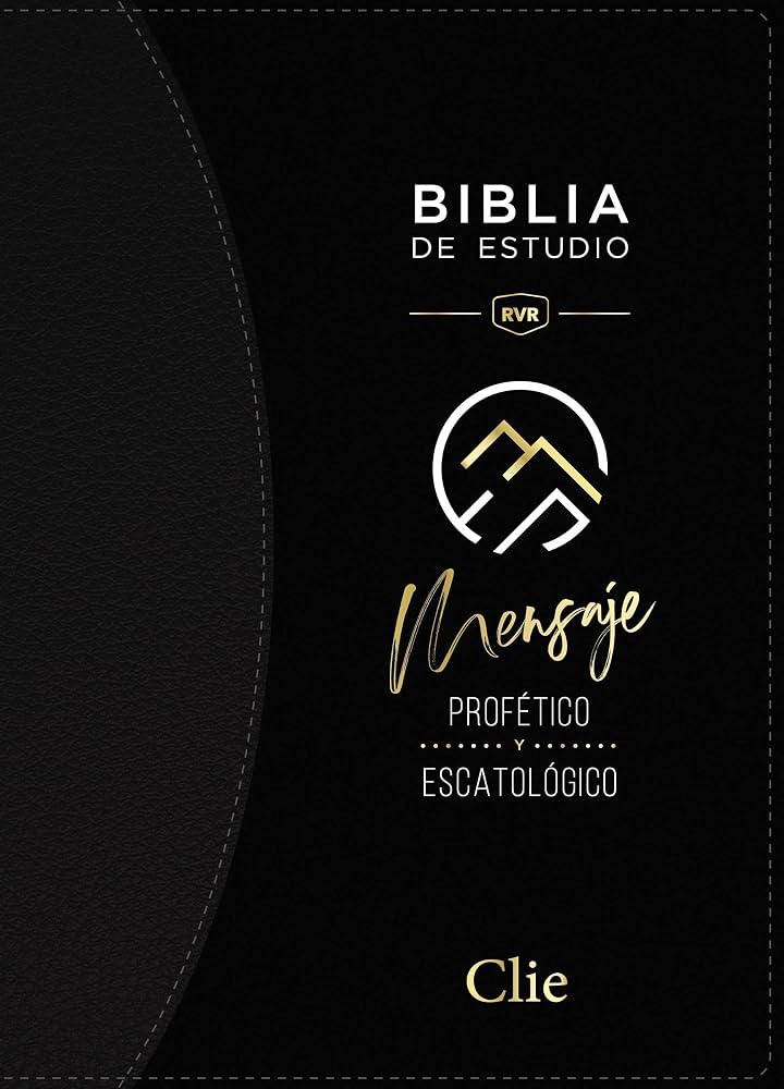 Biblia de Estudio Mensaje Profético y Escatológico (RVR)