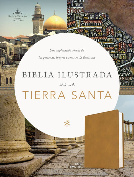 Biblia Ilustrada De La Tierra Santa