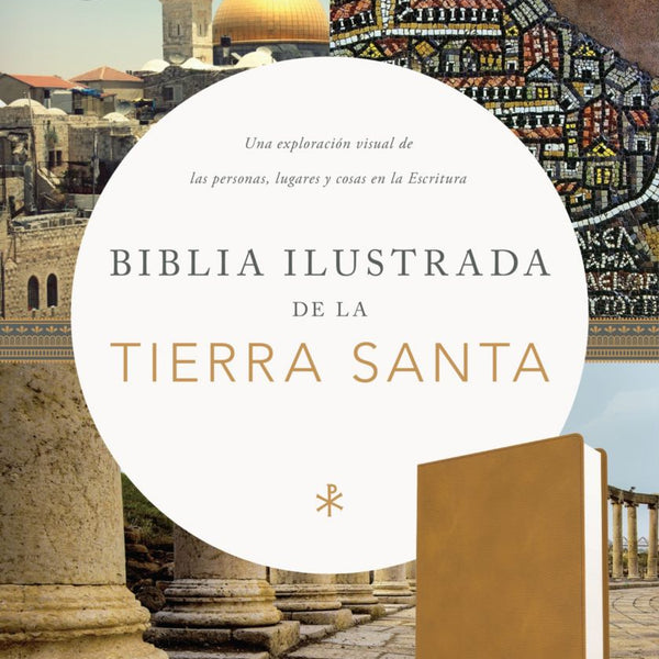 Biblia Ilustrada De La Tierra Santa