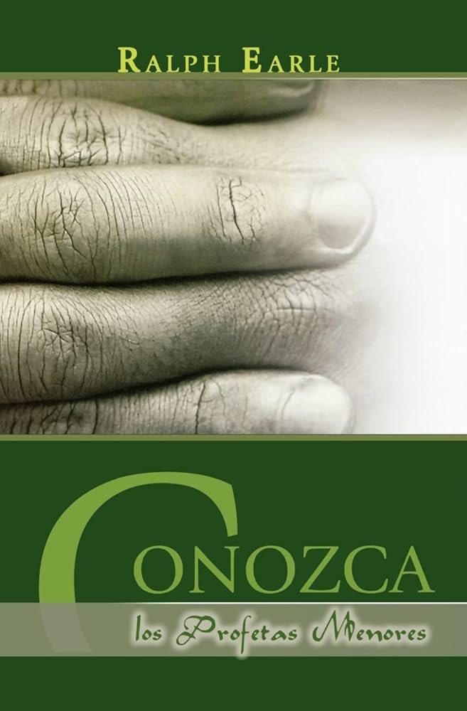 Conozca los Profetas Menores — disponible en La Librería del Evangelio