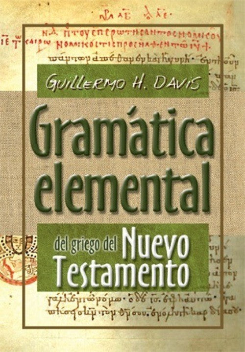 Gramática elemental del griego del Nuevo Testamento — disponible en La Librería del Evangelio