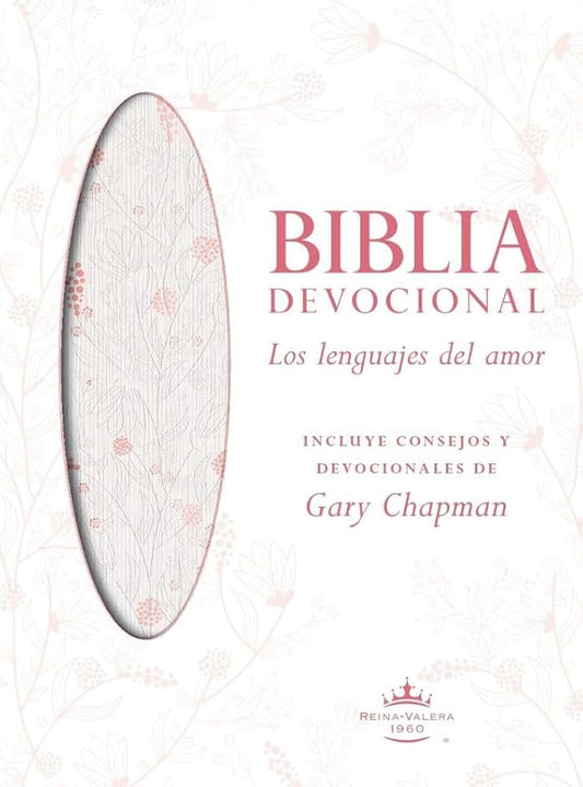 Biblia Devocional Los Lenguajes del Amor - Gary Chapman