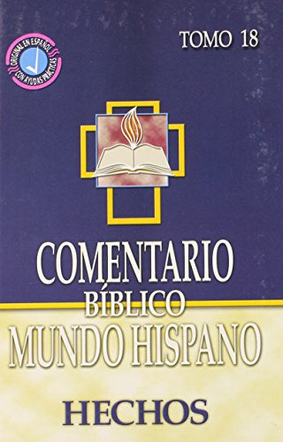 Comentario Bíblico Mundo Hispano HECHOS TOMO 18 — disponible en La Librería del Evangelio
