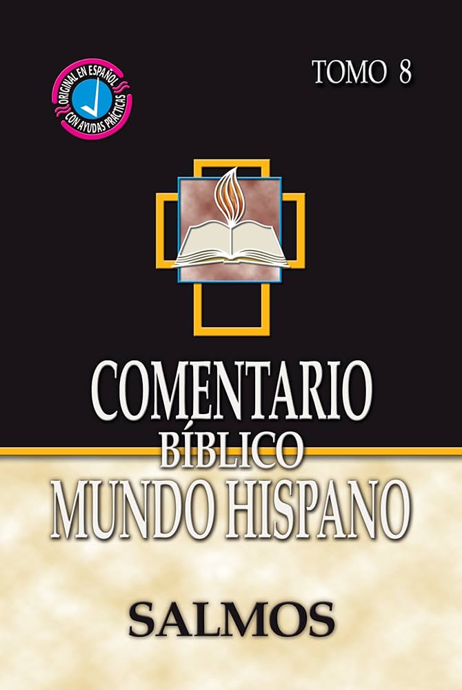 Comentario Bíblico Mundo Hispano SALMOS — disponible en La Librería del Evangelio