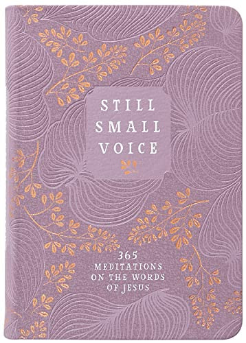 Still Small Voice. 365 Meditations on the Words Of Jesus — available at The Gospel Bookstore
