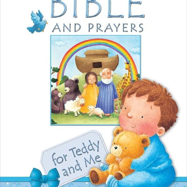Bible and Prayers for Teddy and Me