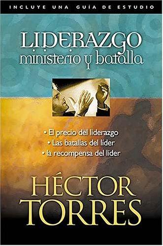 Liderazgo ministerio y batalla book cover