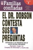 El Dr. Dobson contesta sus preguntas book cover