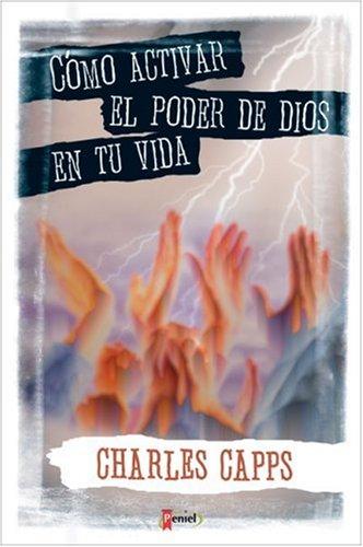 Como activar El poder de Dios en tu vida book cover