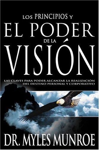 Los principios y El poder de la vision book cover