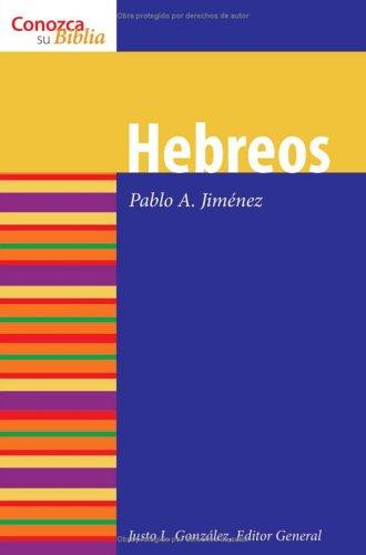 Hebreos. Pablo A. Jimenez book cover