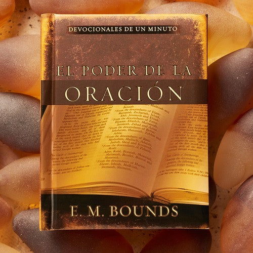 El Poder De La Oración - E. M. Bounds book cover