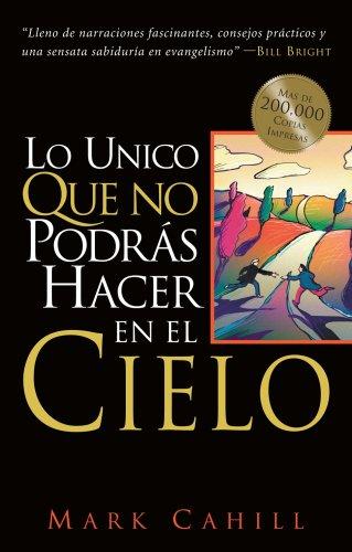 Lo Unico que no podras hacer en el cielo book cover