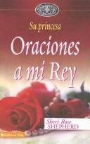 Oraciones a mi rey - Sheri Rose Shepherd book cover