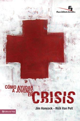 Como ayudar a jovenes en crisis book cover