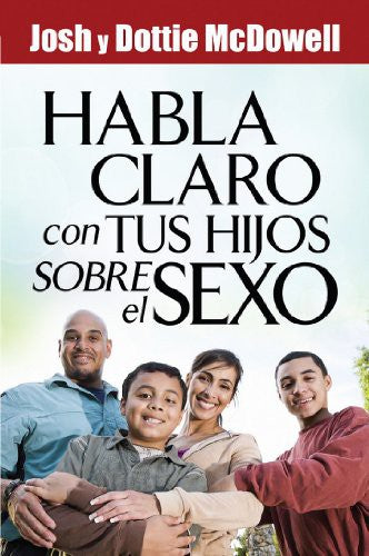 Habla claro con tus hijos sobre El sexo book cover