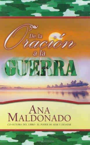 De la oracion a la guerra book cover