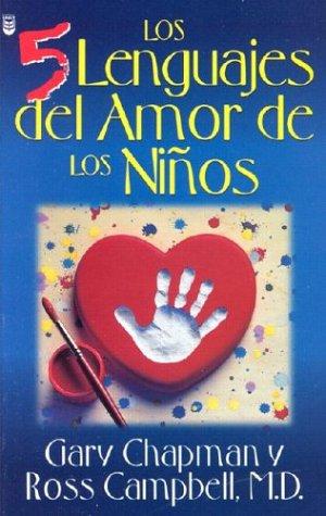 Los 5 lenguajes del Amor de los niños book cover