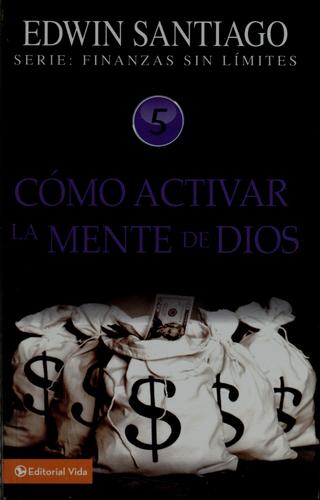 Como activar la Mente de Dios book cover