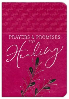 Prayers & Promises For Healing book cover
