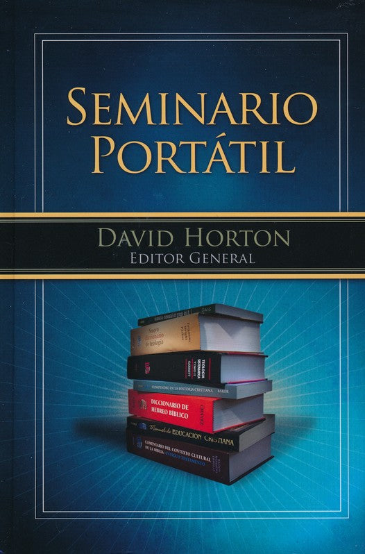 Seminario Portátil (The Portable Seminary) — disponible en La Librería del Evangelio