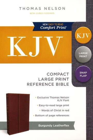 KJV Compact Reference Bible with Snapflap, Large Print, Leather-Look, Burgundy

THOMAS NELSON / IMITATION LEATHER