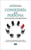 Consejeria De La Persona by Carra Alamo — disponible en La Librería del Evangelio