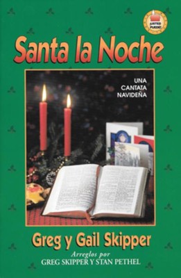 Santa la Noche, Libro coral BY: GREG SKIPPER CASA BAUTISTA DE PUBLICATIONES / SONGBOOK — disponible en La Librería del Evangelio
