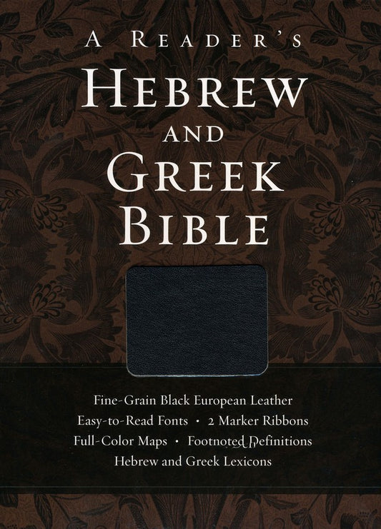 A Reader's Hebrew and Greek Bible