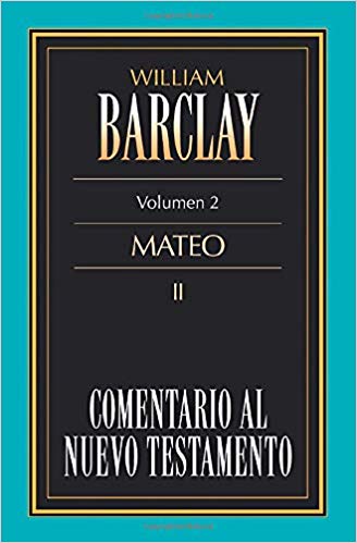 Comentario al N.T (Mateo II Vol 2) (Spanish Edition) (Spanish) Paperback