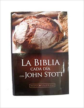 Biblia Cada Dia Con John Stott (Spanish)