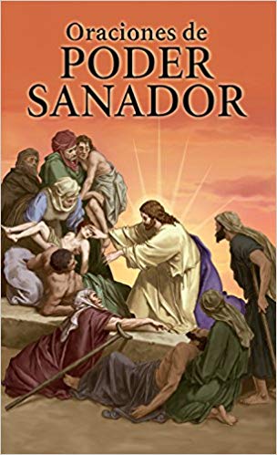 Oraciones de Poder Sanador (Spanish Edition) (Spanish) Paperback – 