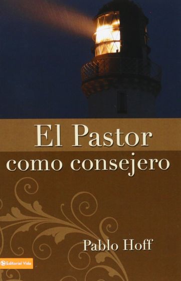 EL PASTOR COMO CONSEJERO - PABLO HOFF — disponible en La Librería del Evangelio