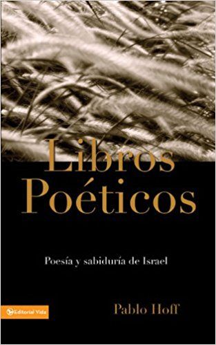 Libros Poéticos, Los (Spanish) Paperback — disponible en La Librería del Evangelio