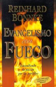 EVANGELISMO CON FUEGO.

by REINHARD BONNKE