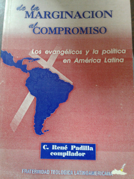 DE LA MARGINACION AL COMPROMISO