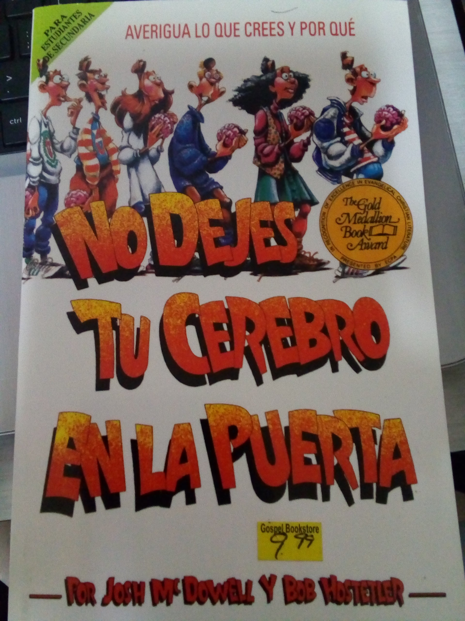 No dejes tu cerebro en la puerta — disponible en La Librería del Evangelio
