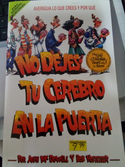 No dejes tu cerebro en la puerta — disponible en La Librería del Evangelio