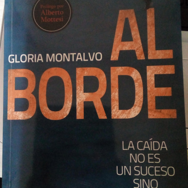 Gloria montalvo Al borde