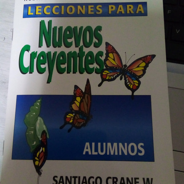 Lecciones para nuevos creyentes(Alumnos)