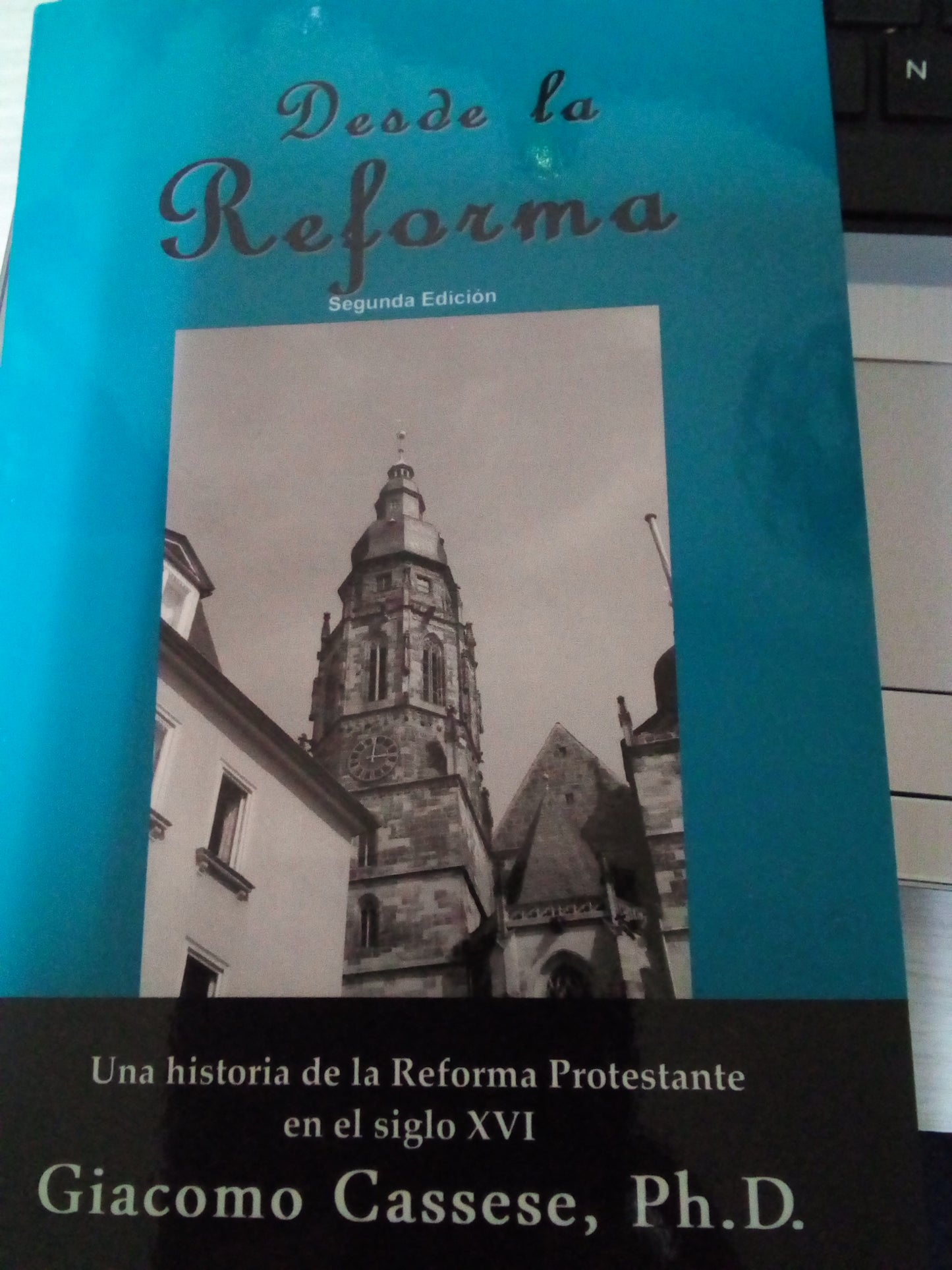 Desde la reforma — disponible en La Librería del Evangelio