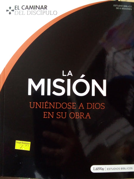 La mision uniendose a Dios en su obra