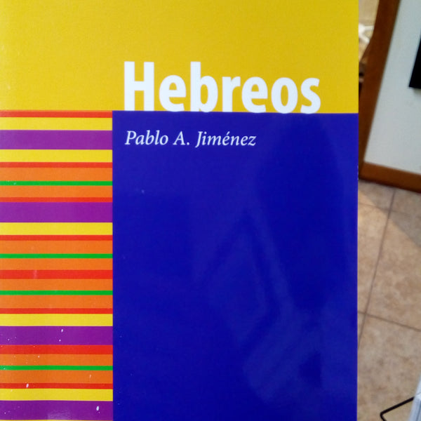 Hebreos. Pablo A. Jimenez