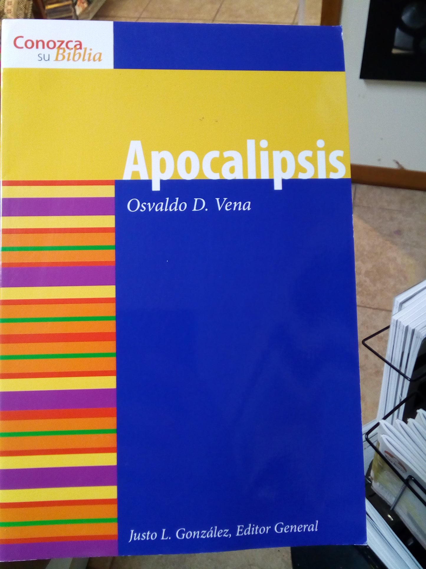 Apocalipsis. Osvaldo D. Vena — available at The Gospel Bookstore