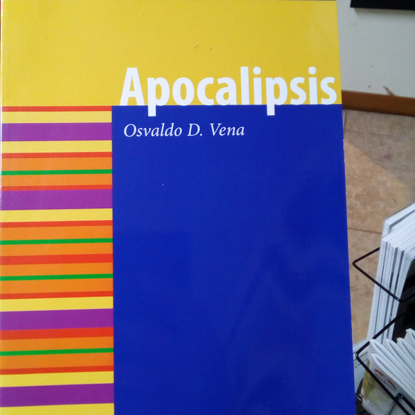 Apocalipsis. Osvaldo D. Vena